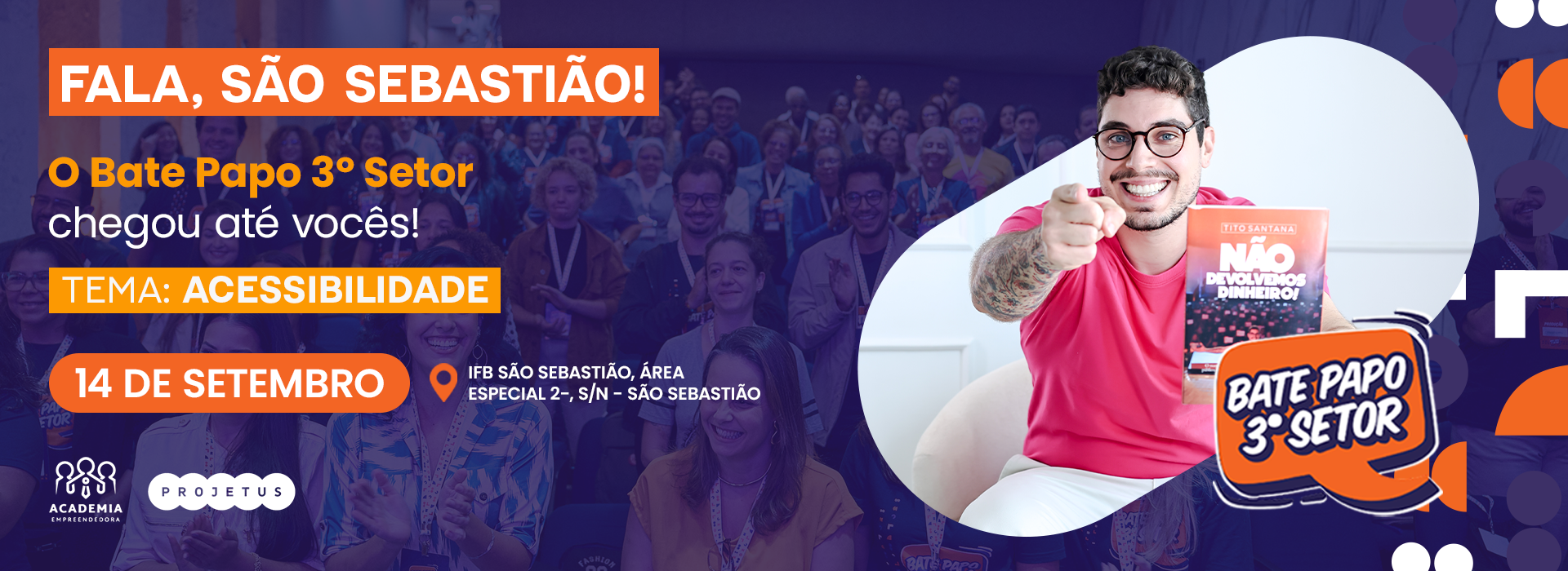 Bate Papo 3º Setor — São Sebastião · 14 de setembro · Tema: Acessibilidade (PCDs)